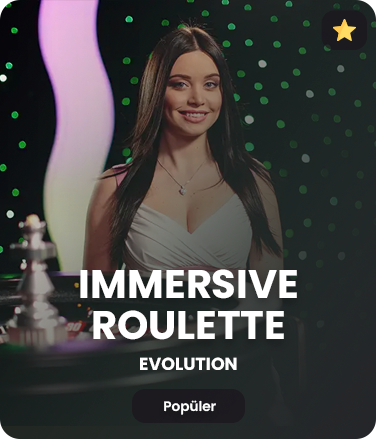 Immersive Roulette canlı rulet — Evolution, Türkçe krupiyeli, çoklu kamera